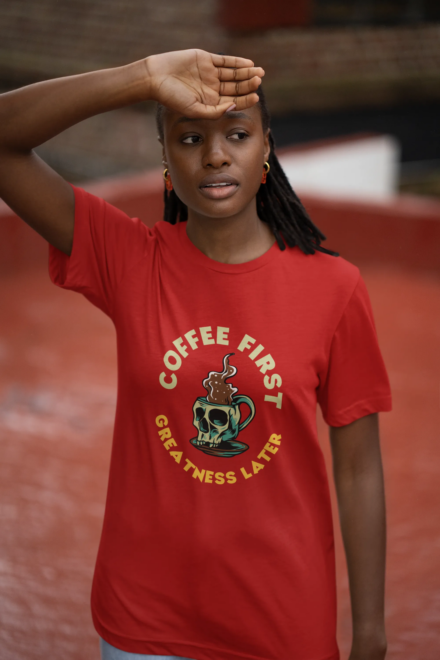 "Coffee First - Greatness Later" | Women’s Coffee Lovers T-shirt