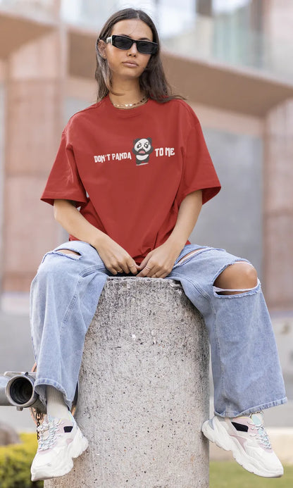 "Don’t Panda to Me T-Shirt – Funny Angry Panda Graphic Tee" | Women’s T-shirt for Cartoon Lovers