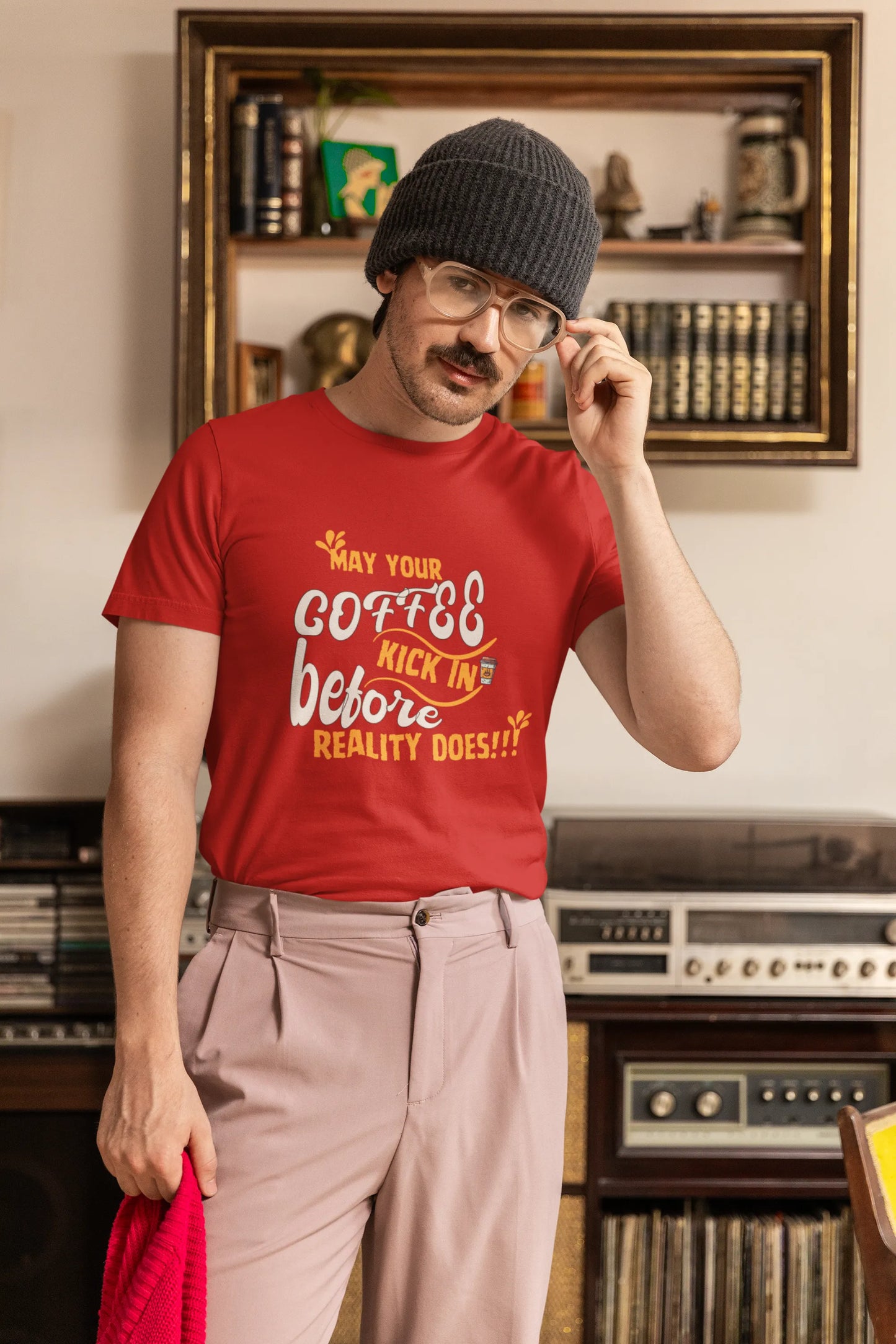 "May Your Coffee Kick In Before Reality Does" | Men’s Coffee Lovers T-shirt