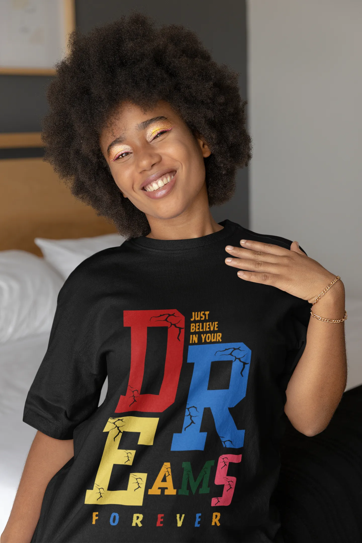 "Just Believe in Your Dreams Forever" | Women’s Motivational T-shirt