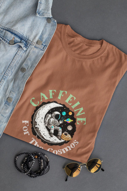 "Caffeine For The Cosmos" | Women’s Coffee Lovers T-shirt