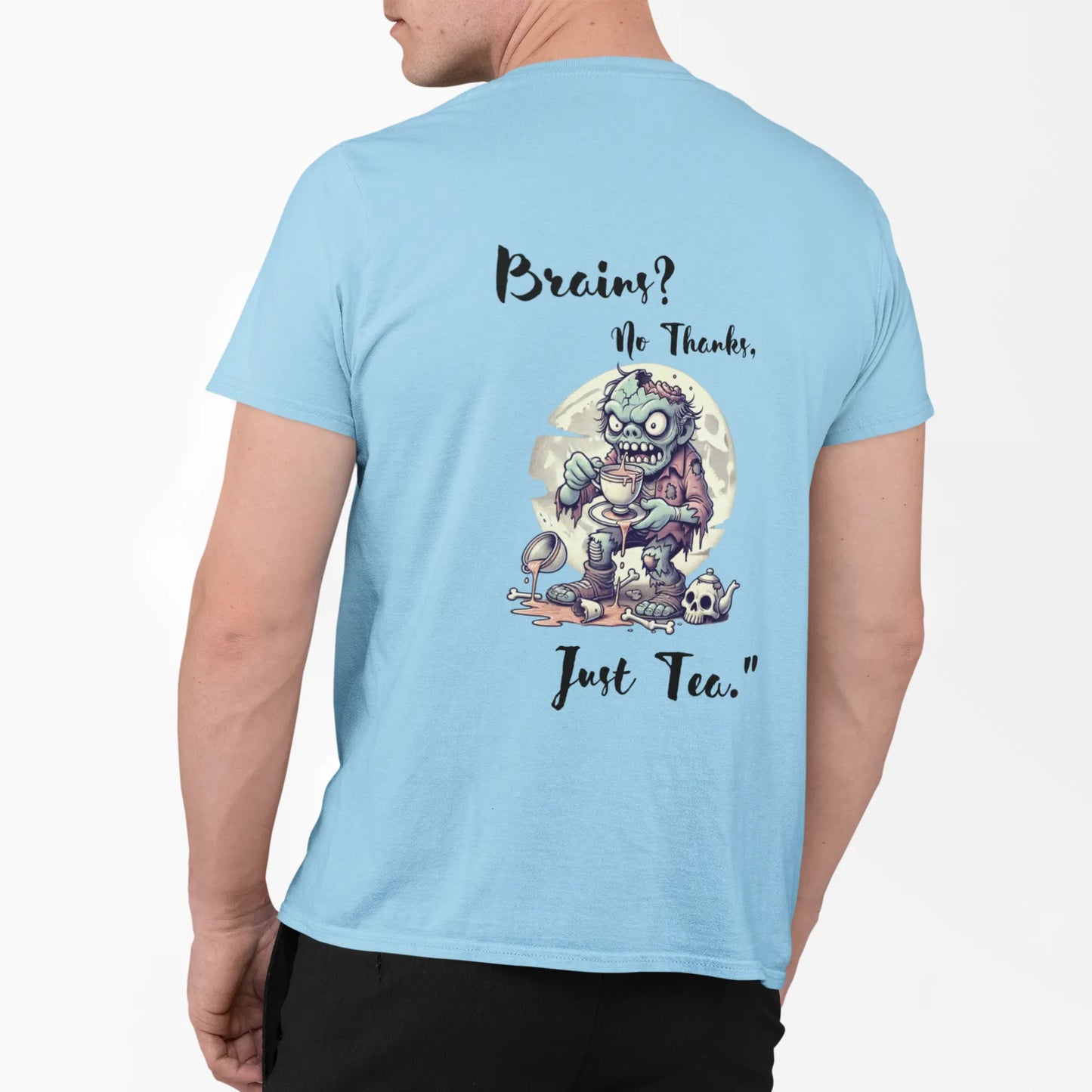 "Brains? No Thanks, Just Tea" | Men’s T-shirt for Tea Lovers