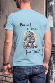"Brains? No Thanks, Just Tea" | Men’s T-shirt for Tea Lovers