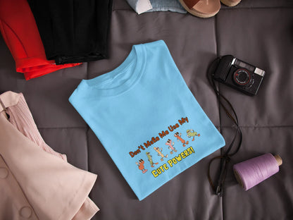 "Don’t Make Me Use My Cute Powers T-Shirt – Funny Cartoon Graphic Tee" | Women’s T-shirt for Cartoon Lovers