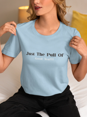 "Gravity? Nah - Just The Pull of Good Tea" | Women’s T-shirt for Tea Lovers