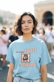 "Life Without Coffee Is Depresso" | Women’s Coffee Lovers T-shirt