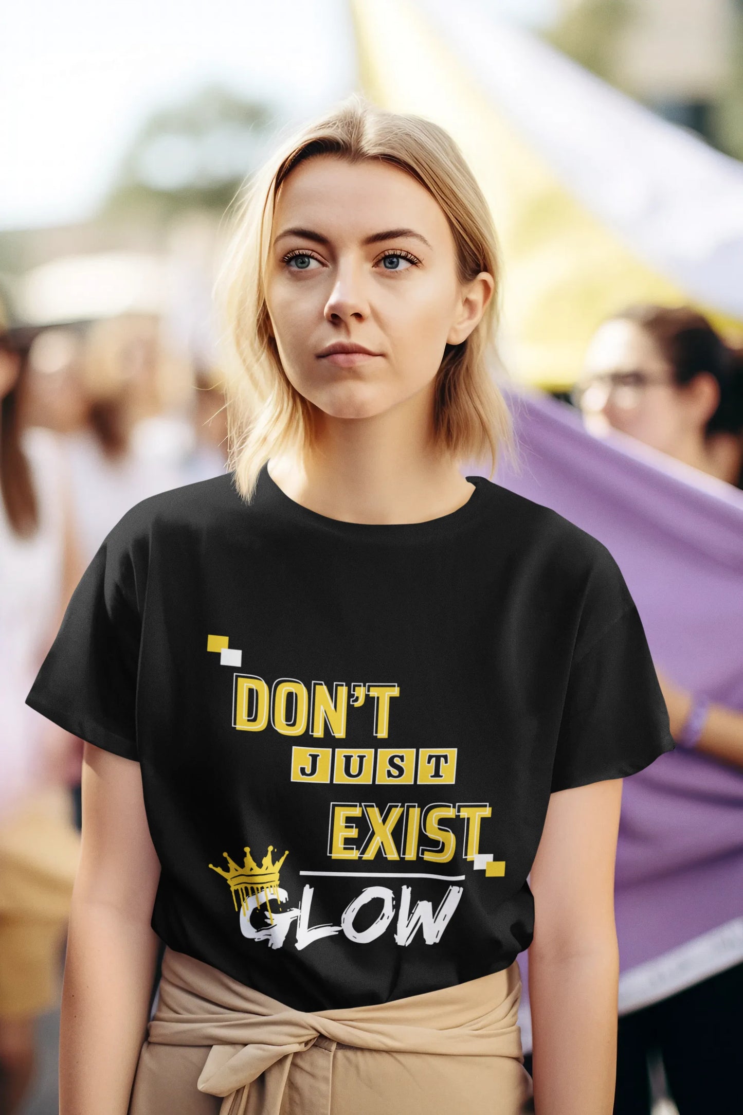 "Don't Just Exist_Glow" | Women’s Motivational T-shirt