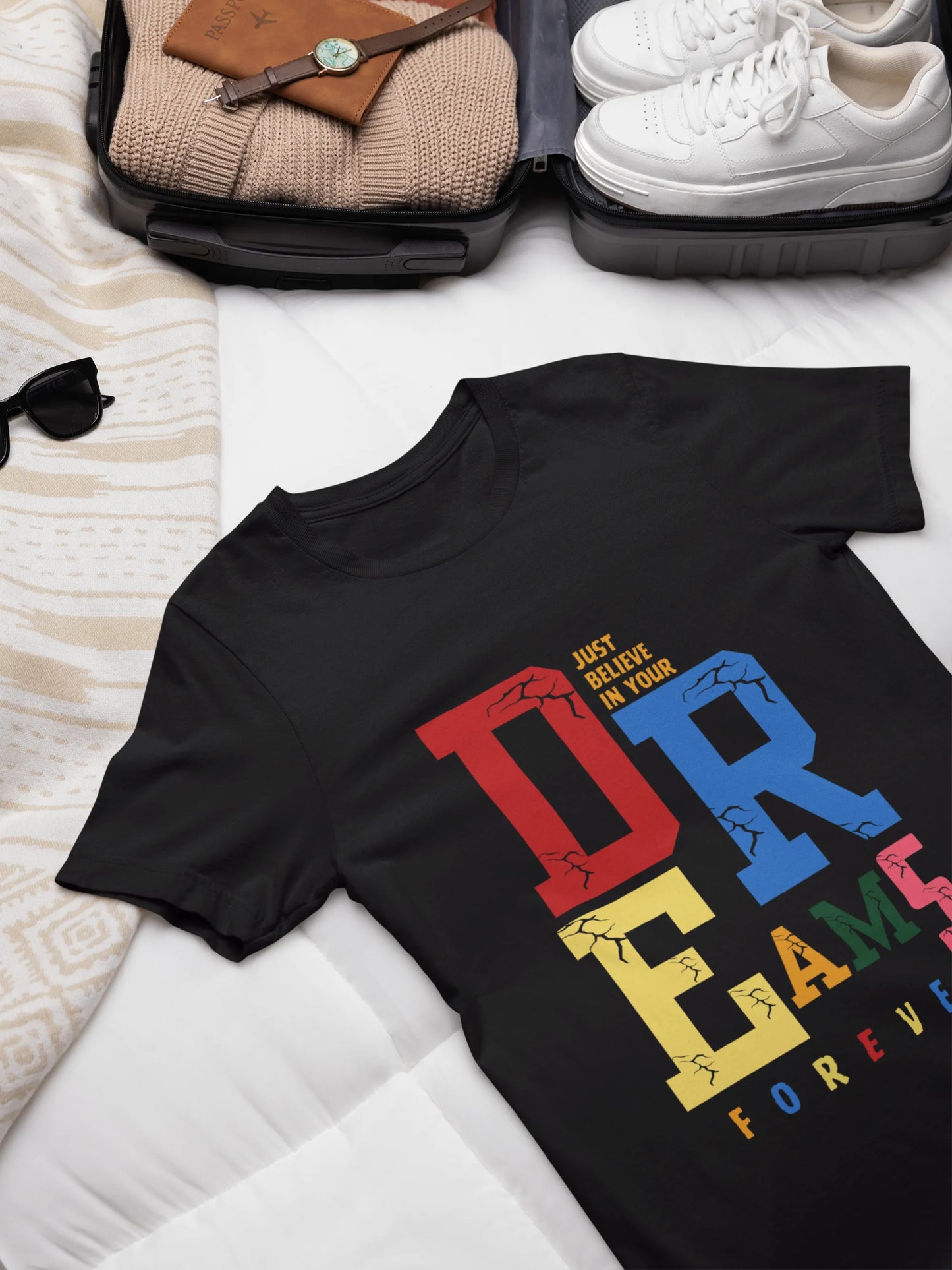 "Just Believe in Your Dreams Forever" | Women’s Motivational T-shirt