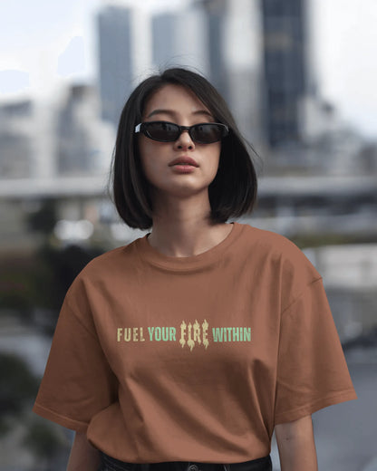 "Fuel Your Fire Within" | Women’s Motivational T-shirt