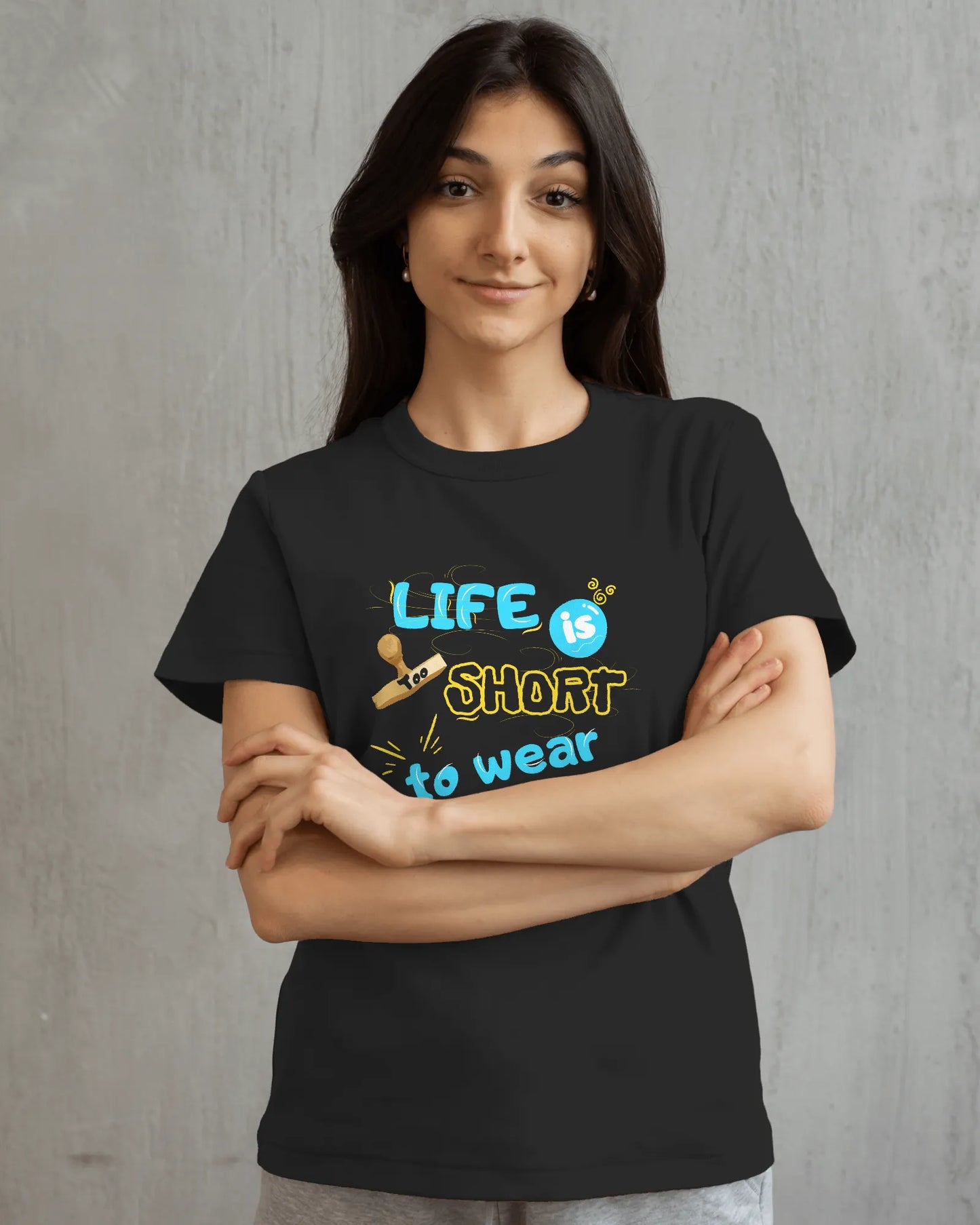 "Life is Too Short to Wear Negativity" | Women’s Motivational T-shirt